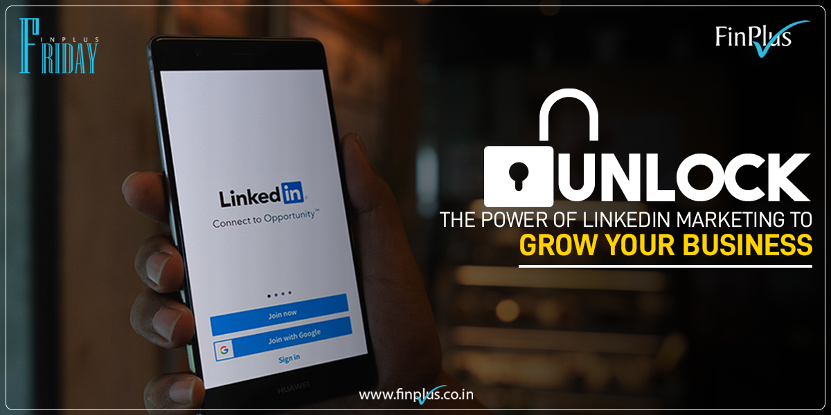 Linkedin Marketing to grow business