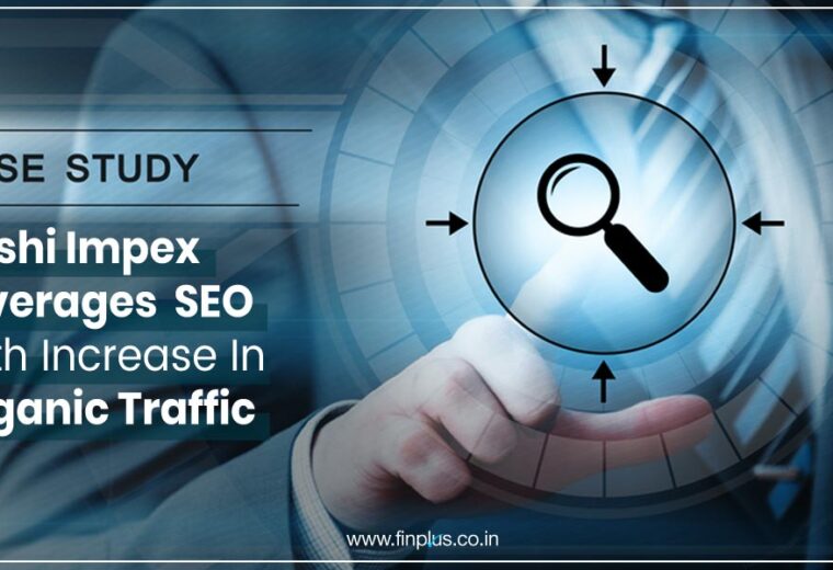 seo case study- increase in organic traffic